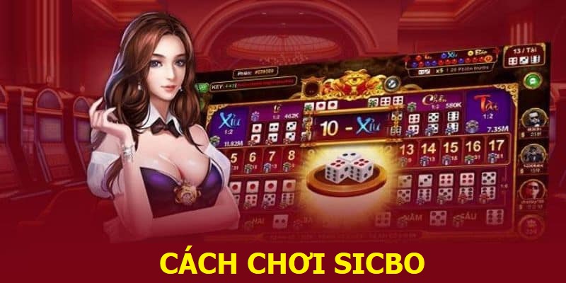 Hướng dẫn cách chơi Sicbo tại 789Win