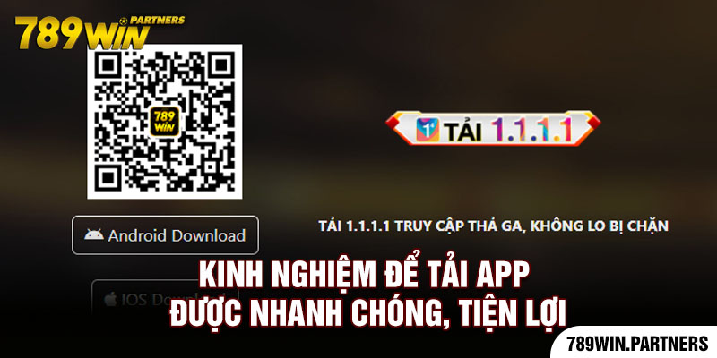 Kinh nghiệm để tải app được nhanh chóng, tiện lợi